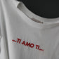 T-SHIRT "TI AMO"